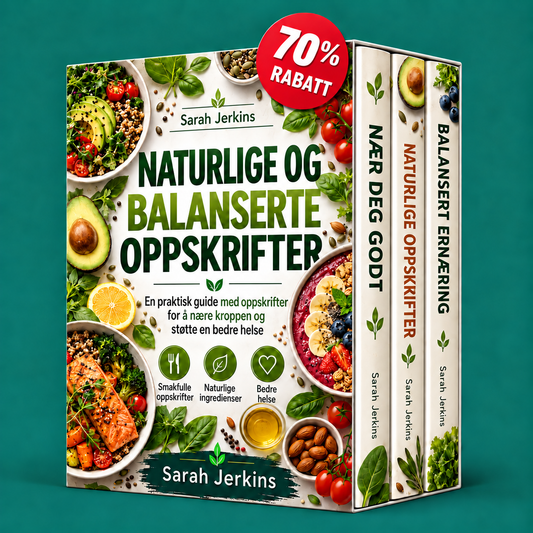 Naturlige og balanserte oppskrifter